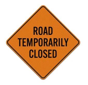 Road Tempoarily Closed Sign