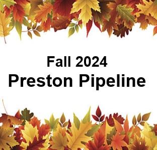Preston Pipeline Fall 2024 Image (JPG)